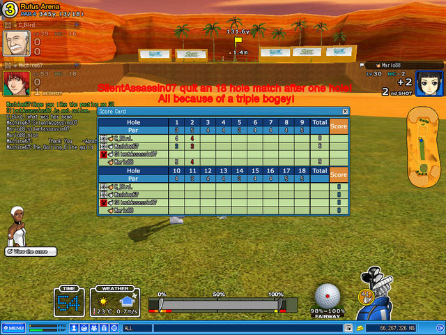 Quit 18 hole match before finishing the first hole
