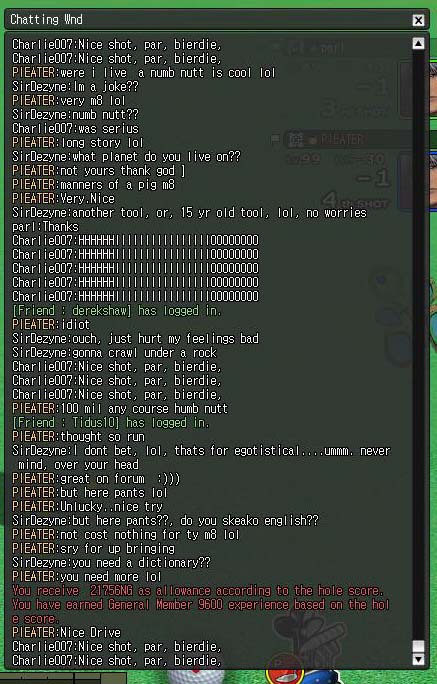 are these 2  chats PIEATER? or a 10 year old playing his account??