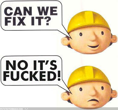 bob teh builder...